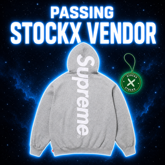 PASSING STOCKX VENDOR